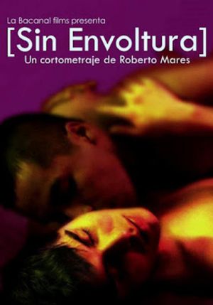 Sin envoltura's poster