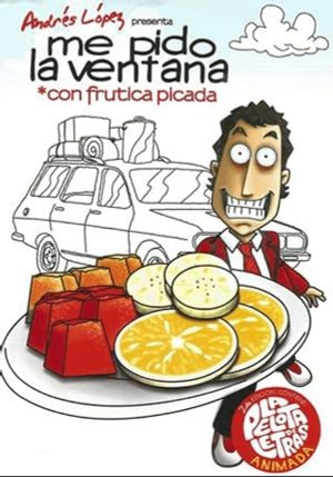 Me Pido la Ventana con Frutica Picada's poster