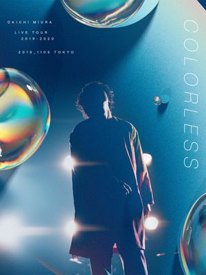DAICHI MIURA LIVE TOUR COLORLESS's poster