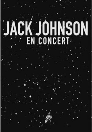 Jack Johnson - En Concert's poster