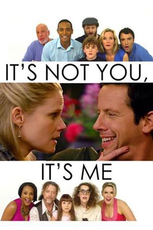 It's Not You, It's Me's poster
