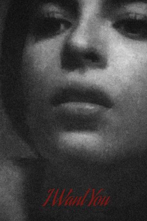 I Want You's poster