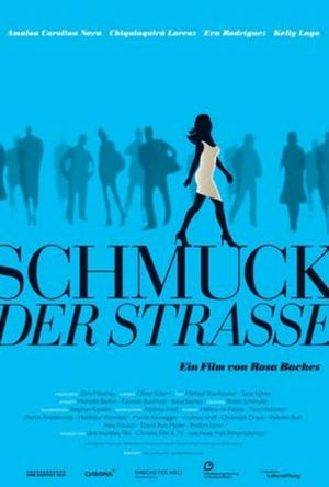 Schmuck der Strasse's poster