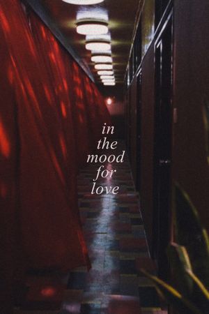 In the Mood for Love's poster