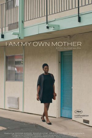 I Am My Own Mother's poster