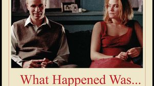 What Happened Was...'s poster