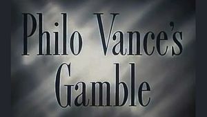 Philo Vance's Gamble's poster