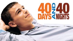40 Days and 40 Nights's poster