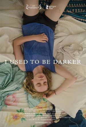 I Used to Be Darker's poster