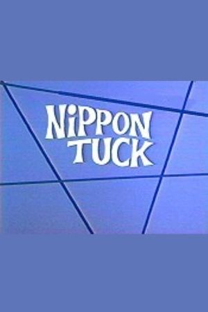 Nippon Tuck's poster