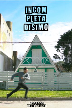 Incompletadisimo's poster