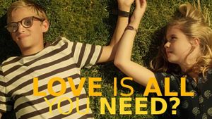 Love Is All You Need?'s poster