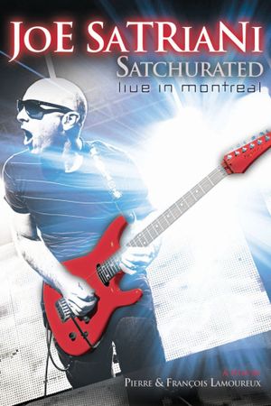 Satchurated: Live in Montreal's poster