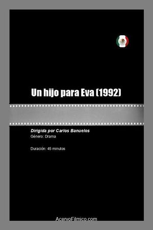Un hijo para Eva's poster