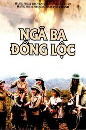 Ngã ba Dong Loc's poster