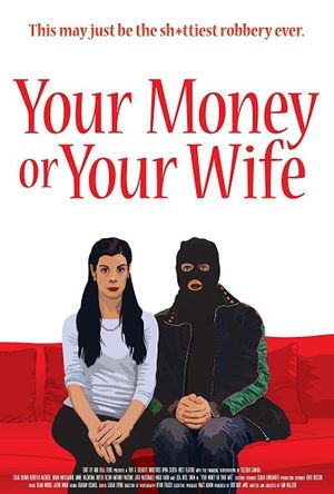 Your Money or Your Wife's poster