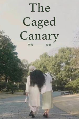 The Caged Canary's poster