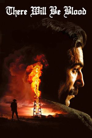 There Will Be Blood's poster