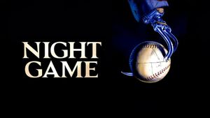 Night Game's poster