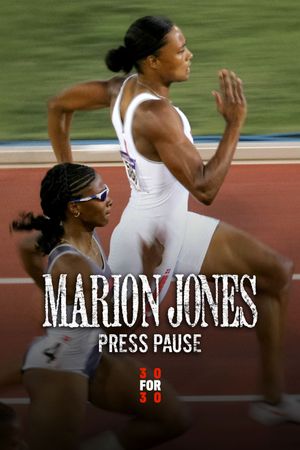 Marion Jones: Press Pause's poster