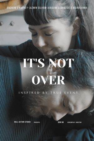 It's Not Over's poster