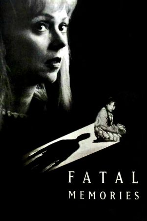 Fatal Memories's poster