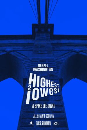 Highest 2 Lowest's poster