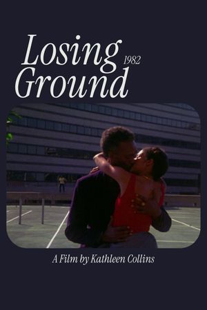 Losing Ground's poster