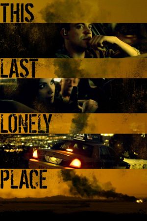 This Last Lonely Place's poster
