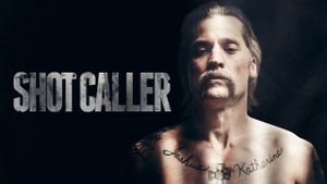 Shot Caller's poster