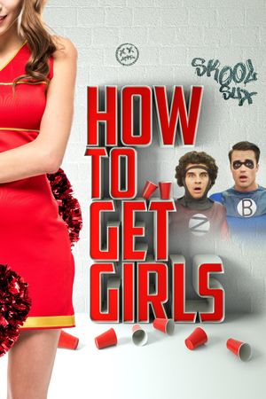How to Get Girls's poster