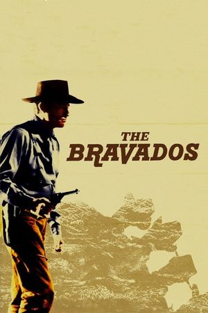 The Bravados's poster