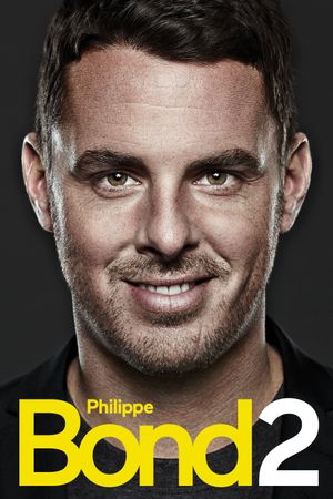 Philippe Bond 2's poster