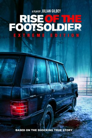 Rise of the Footsoldier's poster