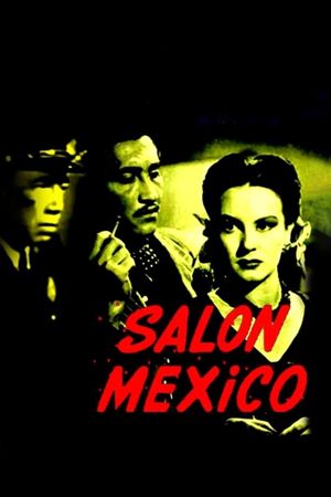 Salón México's poster