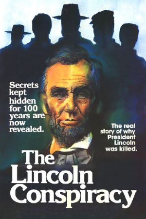 The Lincoln Conspiracy's poster image