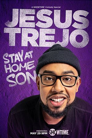 Jesus Trejo: Stay at Home Son's poster