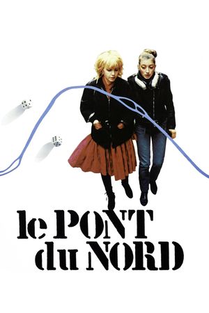 Le Pont du Nord's poster