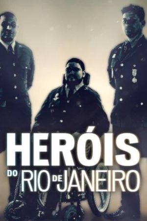 Heróis do Rio de Janeiro's poster
