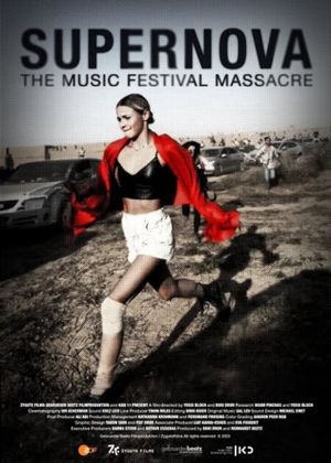 Supernova: The Music Festival Massacre's poster