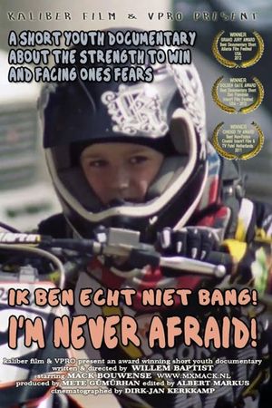 I'm Never Afraid!'s poster