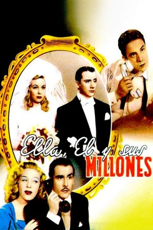 Ella, él y sus millones's poster