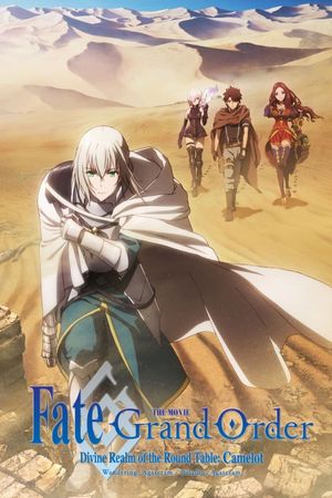 Fate/Grand Order The Movie Divine Realm Of The Round Table: Camelot Paladin; Agateram's poster
