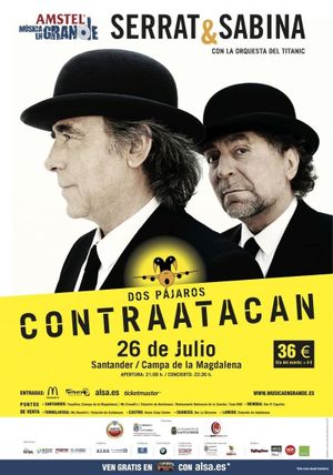 Serrat & Sabina: dos pájaros contraatacan's poster