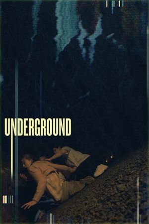Underground's poster