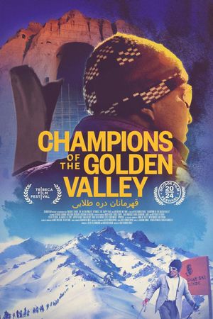 Champions of the Golden Valley's poster