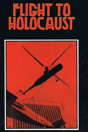 Flight to Holocaust's poster