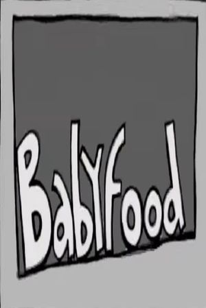 Babyfood's poster