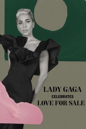 Lady Gaga Celebrates Love for Sale's poster