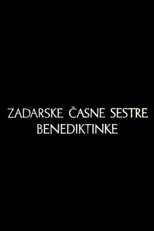 Zadarske časne sestre Benediktinke's poster
